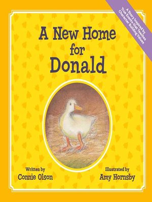 cover image of A New Home for Donald: a Story Inspired by True Events that Teaches Character Building Values